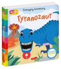 Harper Collins Książeczka Tyranozaur. Akademia mądrego dziecka