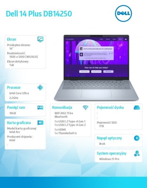 Dell Laptop Dell 14 Plus DB14250 Win11Pro Ultra 7 256V/16GB/1TB/14.0 FHD+ Touch/Arc/FgrPr/WLAN + BT/Backlit Kb/4 Cell/3Y ProSupport