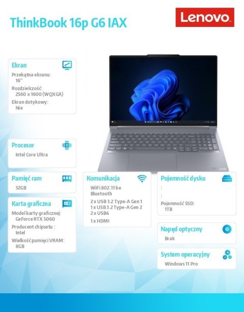 Lenovo Notebook ThinkBook 16p G6 21R0001SPB W11Pro Ultra 7 255HX/2x16GB/1TB/RTX 5060 8GB/16.0 WUXGA/Luna Grey/1YR Premier WHB + 3YR OS 