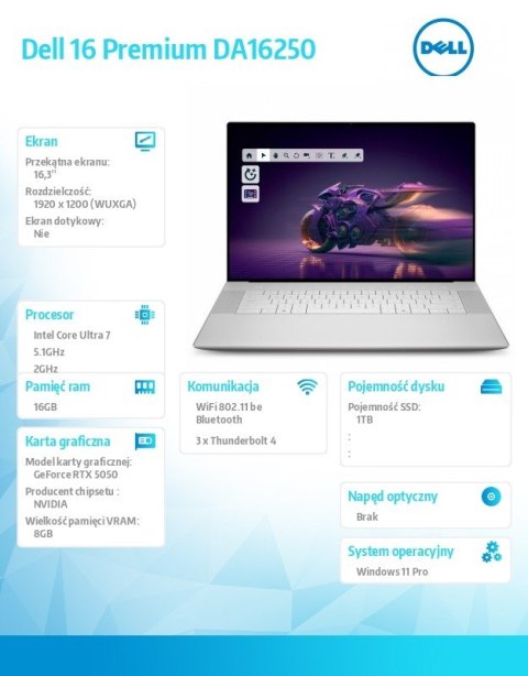 Dell Laptop Dell 16 Premium DA16250 Win11Pro U7-255H|16GB|1TB SSD|NVIDIA GeForce RTX 5050, 8GB GDDR7| WLAN + BT|16.3 FHD|Backlit Kb|6