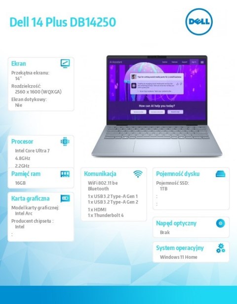 Dell Laptop Dell 14 Plus DB14250 Win 11 HOME|U7-256V|16GB|1TB SSD|Intel Arc|FgrPr |WLAN + BT|14.0 2.5K|Backlit Kb|4 Cell|65W|2Y Basic