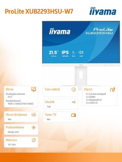 IIYAMA Monitor 22 cale XUB2293HSU-W7 IPS, 100Hz, Pivot, HAS(150mm), 300cd, BIAŁY