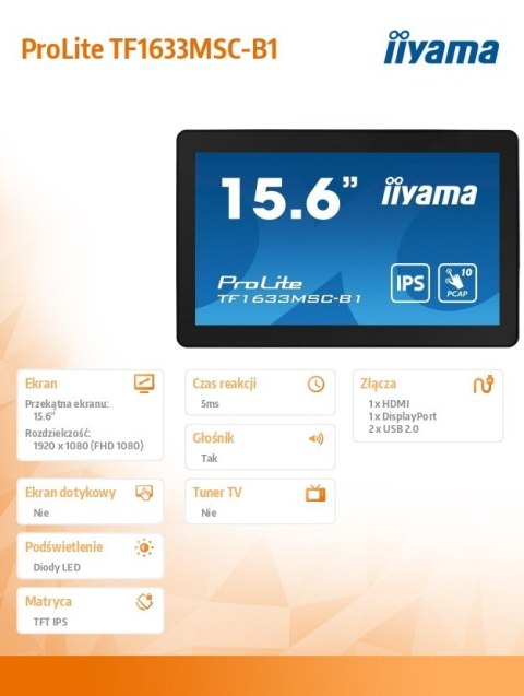 IIYAMA Monitor 15.6 cala ProLite TF1633MSC-B1 IPS,poj.10pkt.450cd,IP54