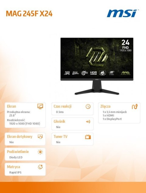 MSI Monitor 23.8 cala MAG 245F X24 LED/FHD/Flat/240Hz/czarny
