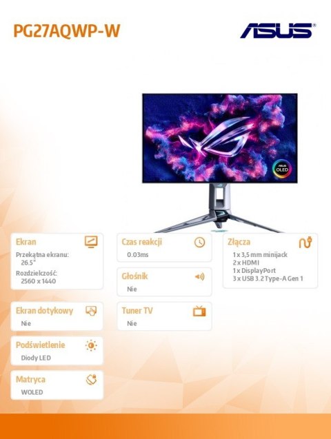 Asus Monitor 26.5 cala PG27AQWP-W OLED 540Hz 0.03 HDMI DP